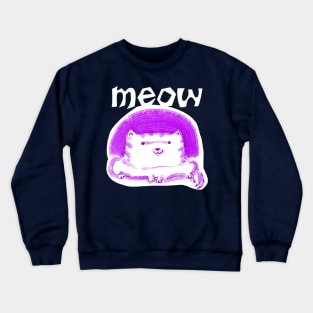 meow cute white cat funny cartoon Crewneck Sweatshirt